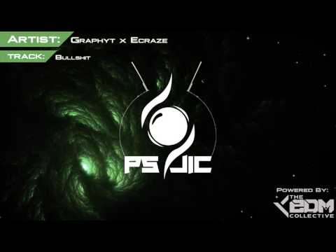 Dubstep | Graphyt x Ecraze - Bullshit