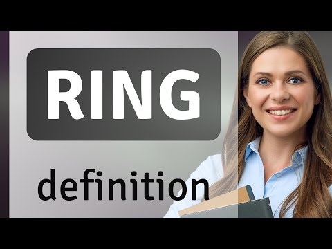 Ring • definition of RING