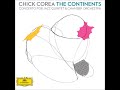Chick Corea - The Continents (2012)