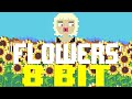 Flowers 8 Bit Tribute To Miley Cyrus 8 Bit Universe