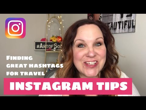 Instagram Tips: How to Find Instagram Hashtags When You Travel