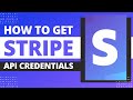 How To Get Stripe Publishable Key Secret Key And Webhook Signing Secret Stripe API Keys