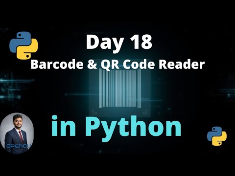 Day 18 – Barcode & QR Code Reader Using Python OpenCV + Pyzbar