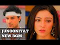 Junooniyat New BGM Ep 51
