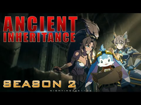 Ancient Inheritance: COMPLETE Season 2 Guide | Epic 7 | Awaken Update | Spring 2022