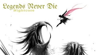 Download lagu LEGENDS NEVER DIE | Nightcore ~Request~ mp3
