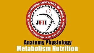 JFII EXPLAINED CHAPTER 9
Metabolism Nutrition