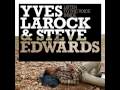 Yves Larock Feat. Steve Edwards - Listen To The ...