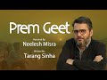 Prem Geet Written By Tarang Sinha YKIB Season 7 Neelesh Misra