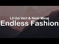 Lil Uzi Vert Nicki Minaj Endless Fashion Clean Lyrics