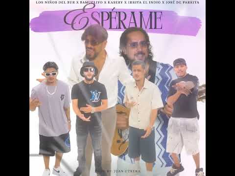 Espérame - Los Niños Del Sur 