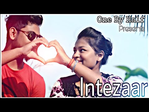 Intezaar - Mithoon Ft. Arijit Singh & Asees ।। New video ।। One By Half ।।