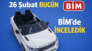 BİM 26 Şubat Aktüel Land Rover Akülü Araba | Özellikleri ve Performans