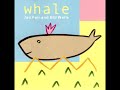 Jad Fair & Bill Wells - Whale