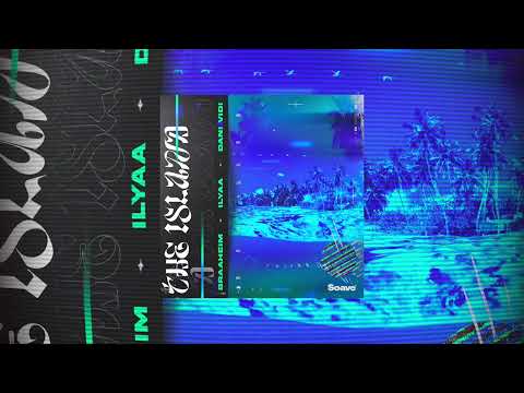 Braaheim, ILYAA, Dani Vidi - The Island, Pt.I (Dawn)