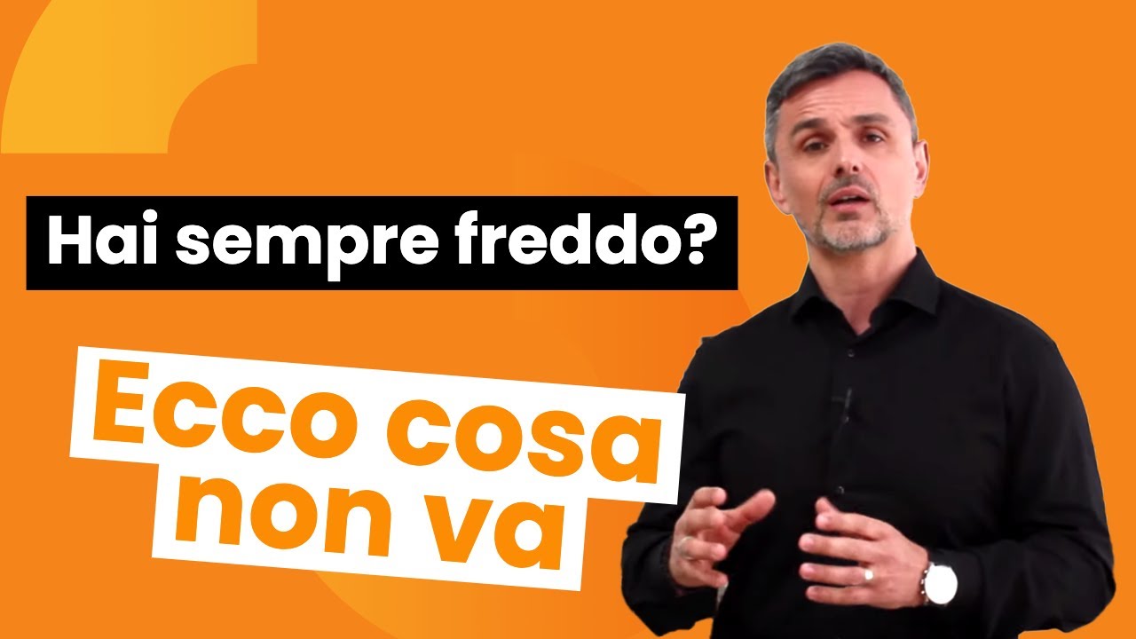 Watch Now Hai sempre freddo Ecco cosa non va | Filippo Ongaro Hai sempre freddo Ecco cosa non va | Filippo Ongaro