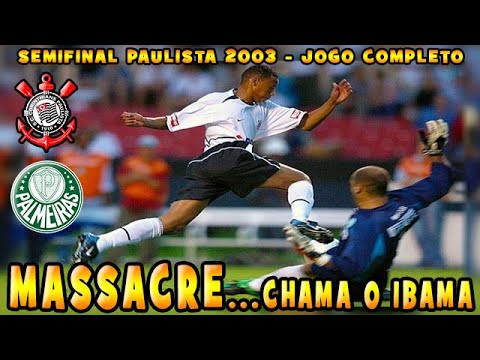 Corinthians x Palmeiras Semifinal Paulista 2003 2º Jogo Completo