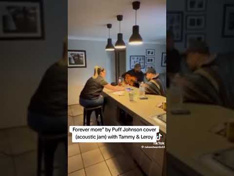 forever more puff johnson cover by tammy&Leroy and friends