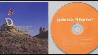 Apollo 440 - &quot;I Feel You&quot; (For The Masses)