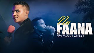 NU FAANA | SINGER SOLOMON ALEMU | New Afaan Oromo Live Worship | ARARA TV WORLD WIDE