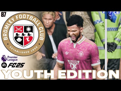 LOOK WHOS BACK! | FC 25 Career Mode | Youth Edition | Bromley FC | EP 87