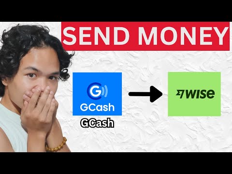 How to SEND MONEY Gcash to WISE 2025