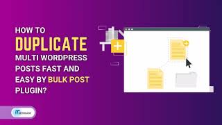 Download the video "How to duplicate multi Wordpress posts fast and easy?"