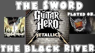 The Sword - The Black River - Guitar Hero Metallica Expert Full Band