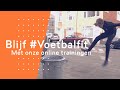 Blijf #Voetbalfit, training 2 | Onder 13 t/m Onder 16 jaar