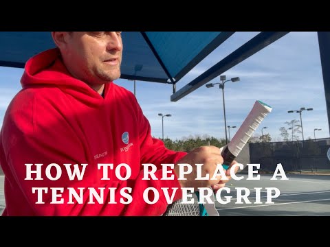 How to replace a tennis overgrip