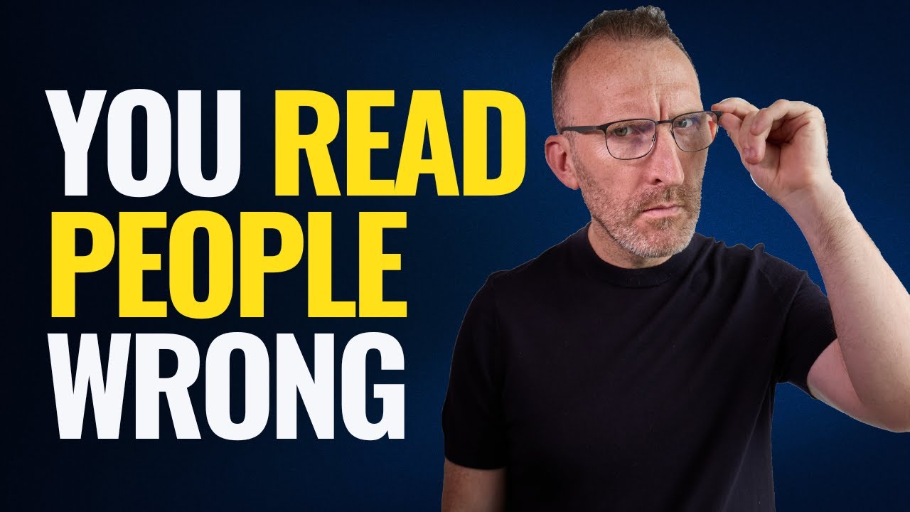 Why We Get People Wrong