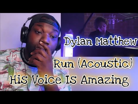 Dylan Matthew x Kai Wachi | Run (Acoustic) | Reaction