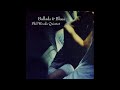 ［試聽］菲爾．伍茲五重奏：民謠與藍調 Phil Woods Quintet: Ballads & Blues