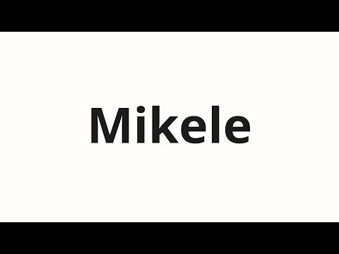 How to pronounce Mikele | Микеле (Michele in Russian)