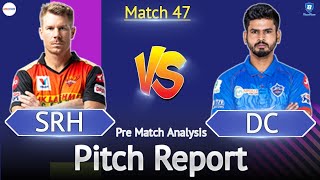 Dubai International Cricket Stadium Pitch Report | SRH vs DC Pre Match Analysis