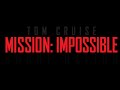 Soundtrack Mission Impossible Rogue nation ...