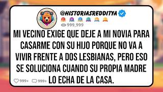 Mi VECINO Exige que me Case con su HIJO Porque soy Lesbiana, Pero el Vecindario se Llena de Arcoíri