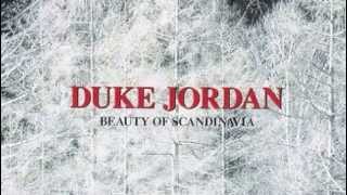 Duke Jordan - Dear Old Stockholm