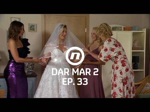 Jana prije vjenčanja - Dar Mar 2 - epizoda 33