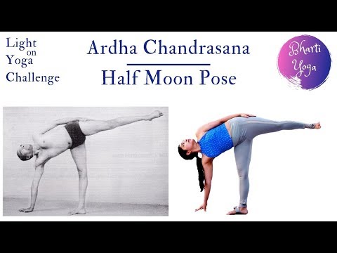 Ardha Chandrasana | Half Moon Pose | Light on Yoga Challenge | Iyengar Yoga