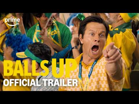 Balls Up | Official Trailer | Prime Video