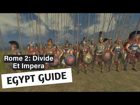 Egypt Faction Guide - Divide Et Impera - Rome 2