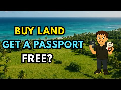 Buy Land, Get a Second Passport in These 10 Countries