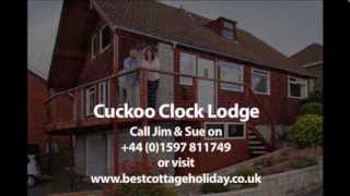 preview picture of video 'Self Catering Holiday Cottage Accommodation Rhayader Mid-Wales  Cuckoo Clock Lodge'