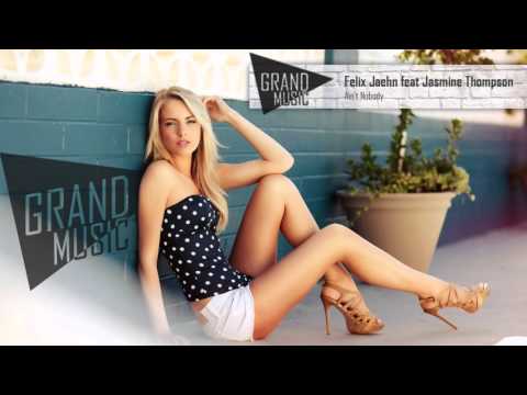 Felix Jaehn feat Jasmine Thompson - Ain't Nobody