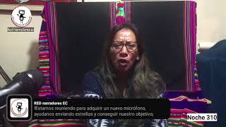 310^ Noches de Kuento en Cuarentena: