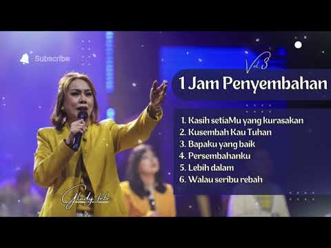 #Vol 3 . Satu Jam Menyembah - Glady Febe Tuwoh