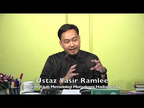 20220313 Ustaz Yasir Ramlee : Daurah Kitab Metodologi Memahami Hadis(Sesi 1)