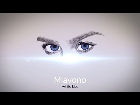 Miavono - White Lies (Official Audio)