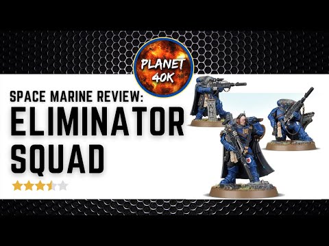 Space Marine ELIMINATOR SQUAD Review / Tactics  - 9th Edition Codex - Warhammer 40k